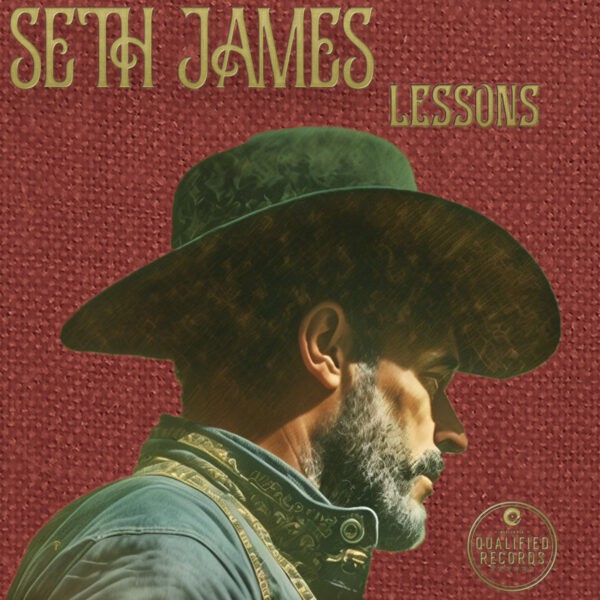 Seth James - Lessons