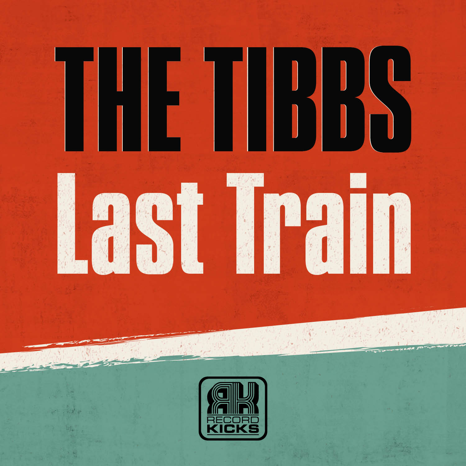 The Tibbs - Last Train