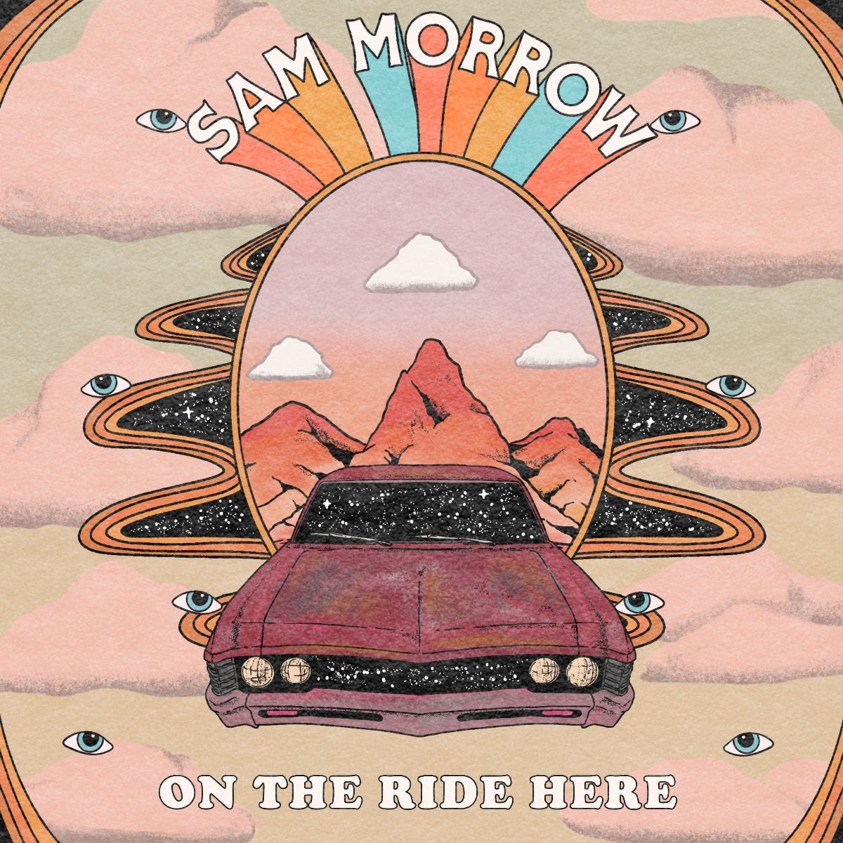 Sam Morrow - On The Ride Here