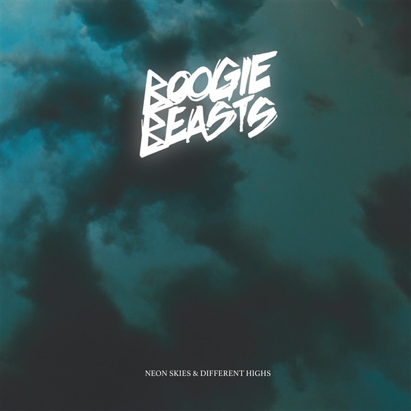 Boogie Beasts - Neon Skies & Different Highs