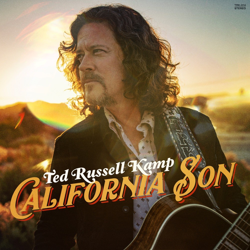 Ted Russell Kamp – California Son