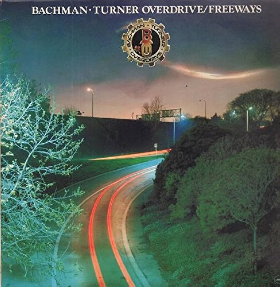Bachman–Turner Overdrive - Freeways